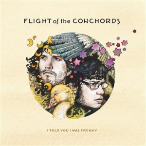 Flight Of The Conchords - I Told You I Was Freaky ryhmässä VINYYLI @ Bengans Skivbutik AB (492944)