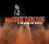 Magnus Carlson & The Moon Ray Quint - Echoes (+Download Code) ryhmässä VINYYLI @ Bengans Skivbutik AB (492989)