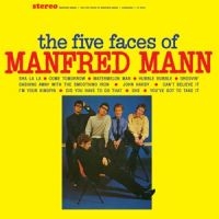 Manfred Mann - Five Faces Of Manfred Mann ryhmässä ME SUOSITTELEMME / Klassiska lablar / Sundazed / Sundazed Vinyl @ Bengans Skivbutik AB (493015)