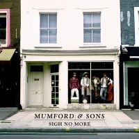 Mumford & Sons - Sigh No More (Lp) ryhmässä ME SUOSITTELEMME / 200 albumia, jotka kannattaa omistaa @ Bengans Skivbutik AB (493106)