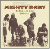 Mighty Baby - Tasting The Life - Live 1971 (180G) ryhmässä VINYYLI @ Bengans Skivbutik AB (493179)