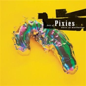 Pixies - Best Of Pixies - Wave Of Mutilation ryhmässä Minishops / Pixies @ Bengans Skivbutik AB (493224)