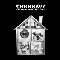 The Heavy - The House That Dirt Built ryhmässä VINYYLI @ Bengans Skivbutik AB (493949)