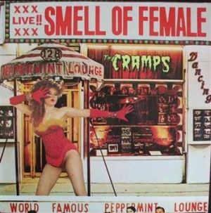 Cramps - Smell Of Female ryhmässä VINYYLI @ Bengans Skivbutik AB (493987)