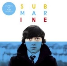 Alex Turner - Submarine ryhmässä VINYYLI @ Bengans Skivbutik AB (494377)