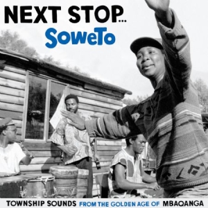 Various Artists - Next Stop ... Soweto Vol. 1 - Towns ryhmässä VINYYLI @ Bengans Skivbutik AB (494520)