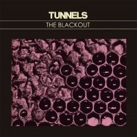 Tunnels - The Blackout ryhmässä VINYYLI @ Bengans Skivbutik AB (494527)