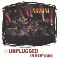 Nirvana - Unplugged In New York ryhmässä Minishops / Nirvana @ Bengans Skivbutik AB (495034)