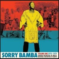 Bamba Sorry - Volume One 1970-1979 ryhmässä VINYYLI @ Bengans Skivbutik AB (495293)