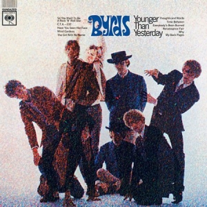 Byrds The - Younger Than Yesterday ryhmässä ME SUOSITTELEMME / Klassiska lablar / Sundazed / Sundazed Vinyl @ Bengans Skivbutik AB (495343)