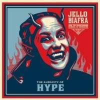 Biafra Jello And The Guantanamo Sch - Audacity Of Hype ryhmässä ME SUOSITTELEMME / Eniten varattu - Vinyl @ Bengans Skivbutik AB (496131)