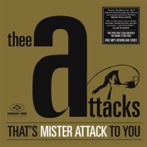 Thee Attacks - That's Mister Attack To You ryhmässä VINYYLI @ Bengans Skivbutik AB (498056)