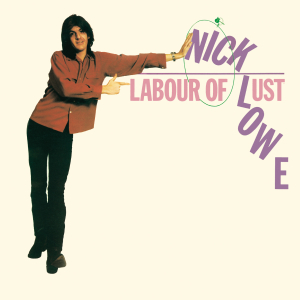 Lowe Nick - Labour Of Lust ryhmässä Minishops / Nick Lowe @ Bengans Skivbutik AB (498497)