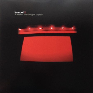 Interpol - Turn On The Bright Lights ryhmässä Minishops / Interpol @ Bengans Skivbutik AB (499239)