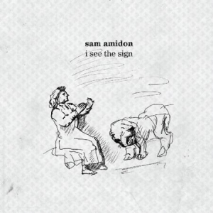 Amidon Sam - I See The Sign ryhmässä VINYYLI @ Bengans Skivbutik AB (499319)