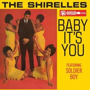 Shirelles - Baby It's You ryhmässä ME SUOSITTELEMME / Klassiska lablar / Sundazed / Sundazed Vinyl @ Bengans Skivbutik AB (499406)