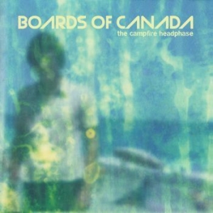 Boards Of Canada - Campfire Headphase (2Lp) ryhmässä VINYYLI @ Bengans Skivbutik AB (500246)