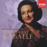 Montserrat Caballé - Very Best Of Montserrat Caball ryhmässä CD @ Bengans Skivbutik AB (500395)