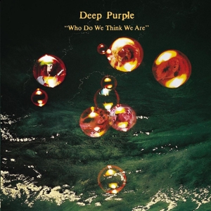 Deep Purple - Who Do We Think We Are (25th Anniv Edition Incl. 7 Bonus Tracks) ryhmässä CD @ Bengans Skivbutik AB (500780)