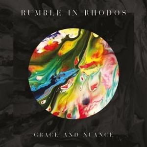 Rumble In Rhodos - Grace And Nuance (Lp+Cd) ryhmässä VINYYLI @ Bengans Skivbutik AB (500911)