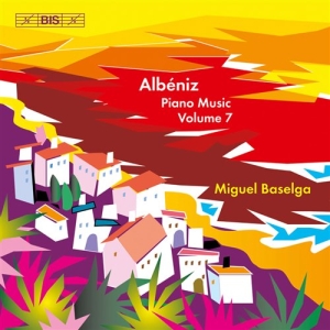 Albeniz - Piano Music Vol 7 ryhmässä CD @ Bengans Skivbutik AB (501073)