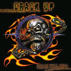 Crack Up - Heads Will Roll - Ltd.Ed.Reissue ryhmässä CD @ Bengans Skivbutik AB (501357)