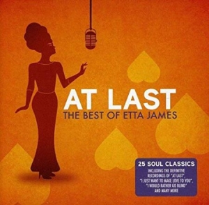 Etta James - At Last - The Best Of Etta James ryhmässä CD @ Bengans Skivbutik AB (501405)