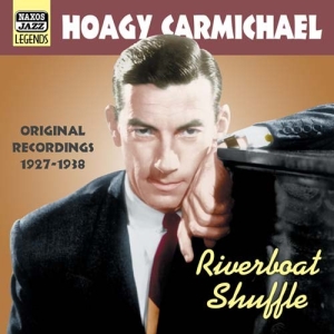 Carmichael Hoagy - Vol 2: Riverboat Shuffle ryhmässä CD @ Bengans Skivbutik AB (501745)