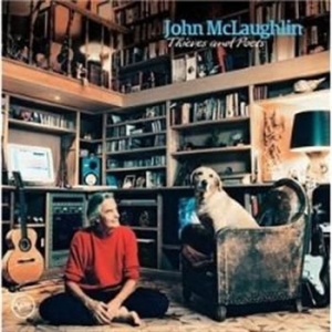 John McLaughlin - Thieves And Poets ryhmässä CD @ Bengans Skivbutik AB (502677)