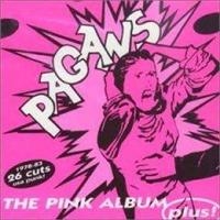 PAGANS THE - THE PINK ALBUM ... PLUS! ryhmässä ME SUOSITTELEMME / Joululahjavinkki: CD @ Bengans Skivbutik AB (503076)