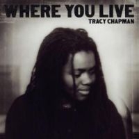 Tracy Chapman - Where You Live ryhmässä CD @ Bengans Skivbutik AB (503081)