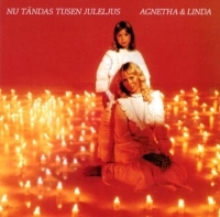 Agnetha Fältskog Linda Ulvaeus - Nu Tändas Tusen Juleljus (CD) ryhmässä CD @ Bengans Skivbutik AB (503216)