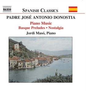 Donostia Jose Antonio - Piano Works ryhmässä ME SUOSITTELEMME / Joululahjavinkki: CD @ Bengans Skivbutik AB (503960)