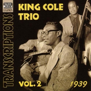 Cole Nat King - Transcriptions Vol 2 ryhmässä CD @ Bengans Skivbutik AB (504390)