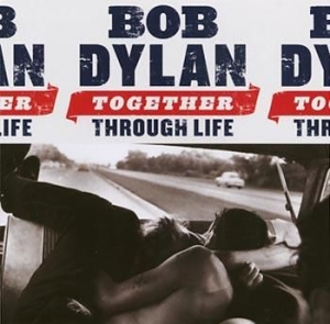 Dylan Bob - Together Through Life ryhmässä CD @ Bengans Skivbutik AB (504426)