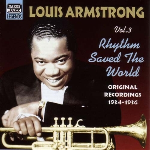 Armstrong Louis - Vol 3 - Rhythm Saved World ryhmässä Minishops / Louis Armstrong @ Bengans Skivbutik AB (504958)