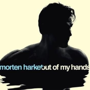 Harket Morten - Out Of My Hands ryhmässä -Start Jan R1 @ Bengans Skivbutik AB (505142)