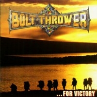 Bolt Thrower - For Victory ryhmässä CD @ Bengans Skivbutik AB (505346)