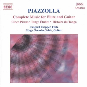 Piazzolla Astor - Complete Music For Flute & Gui ryhmässä CD @ Bengans Skivbutik AB (505494)