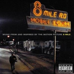 Various Artists - 8 Mile Soundtrack ryhmässä Minishops / Eminem @ Bengans Skivbutik AB (505538)