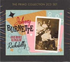 Johnny Burnette - Johnny & More Kings Of Rockabilly ryhmässä CD @ Bengans Skivbutik AB (505724)