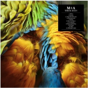 M+A - These Days (Lp+Cd) ryhmässä VINYYLI @ Bengans Skivbutik AB (505908)