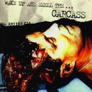 Carcass - Wake Up And Smell The ryhmässä Minishops / Carcass @ Bengans Skivbutik AB (506111)