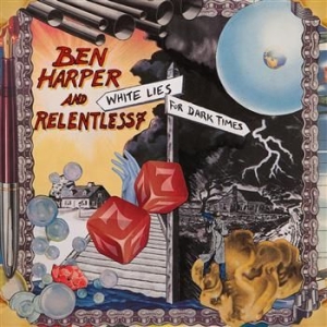 Ben Harper & The Relentless 7 - White Lies For Dark Times ryhmässä CD @ Bengans Skivbutik AB (506116)