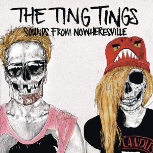 Ting Tings The - Sounds From Nowheresville ryhmässä ME SUOSITTELEMME / Joululahjavinkki: CD @ Bengans Skivbutik AB (506320)