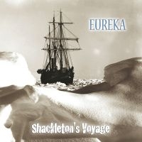 Eureka - Shackleton's Voyage ryhmässä CD @ Bengans Skivbutik AB (506813)