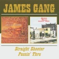 James Gang - Straight Shooter/Passin' Thru ryhmässä CD @ Bengans Skivbutik AB (507872)