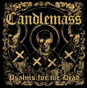 Candlemass - Psalms For The Dead ryhmässä Minishops / Candlemass @ Bengans Skivbutik AB (508056)