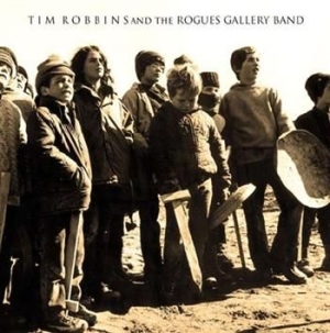 Robbins Tim & The Rogue Gallery - Tim Robbins & The Rogue Gallery ryhmässä ME SUOSITTELEMME / Joululahjavinkki: CD @ Bengans Skivbutik AB (508200)