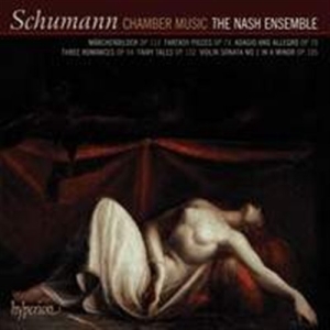 Schumann - Chamber Music ryhmässä ME SUOSITTELEMME / Joululahjavinkki: CD @ Bengans Skivbutik AB (508299)